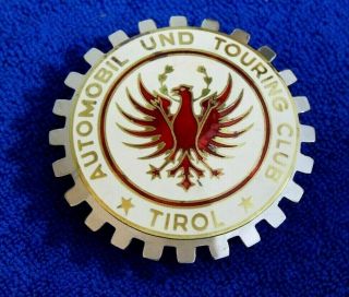 Tirol Automobil Und Touring Club Grille Badge License Topper Saab Rover Scania