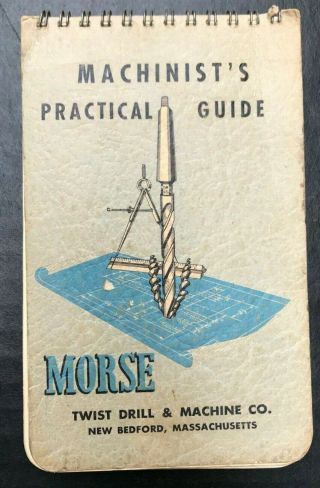 Vintage 1950 Morse Machinist 