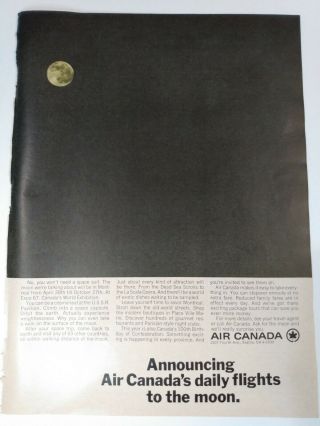 Vtg Vintage Print Ad - Air Canada 1967 Flights To The Moon Expo 