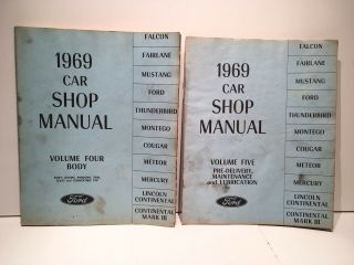 Vintage 1969 Ford Car Shop Manuals: Vol 4 Body & Vol 5 Maintenance,  Lubrication
