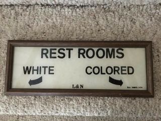 Vintage Segregation Rest Room White Colored 1929 L&n Railroad Sign Framed
