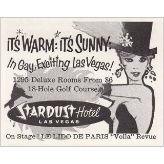 1963 Stardust Hotel: Its Warm,  Its Sunny,  Las Vegas Vintage Print Ad