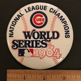 World Series Chicago Cubs (1984) Vintage Pin - Back Button National League Champs