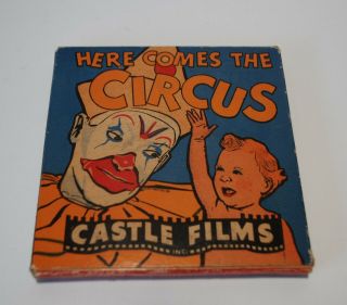 Vintage Castle Films Here Comes The Circus 8mm Film,  5 " Reel