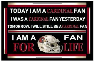 Arizona Cardinals - Football Fan For Life Laminated Sign 11 By 17 Inch