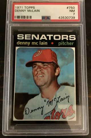 1971 Topps Baseball 750 Denny Mclain - Psa 7