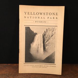 Vintage Yellowstone Travel Guide 1934 Vacation Maps History Fishing Camping