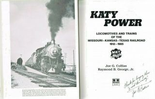 KATY POWER - MISSOURI,  KANSAS,  TEXAS RAILROAD - 1912 TO 1985 - PRE - OWNED 2