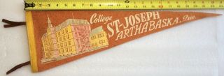 Vintage 1940 - 50’s Athabasca Quebec Canada Felt Pennant College St - Joseph Ex Cond