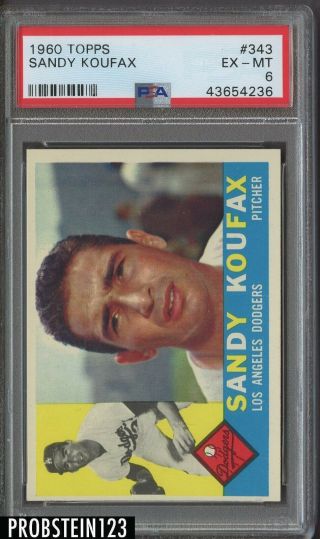 1960 Topps 343 Sandy Koufax Los Angeles Dodgers Hof Psa 6 Ex - Mt