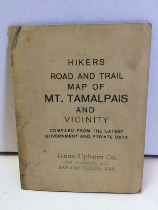 Vtg Hikers Road And Trail Map Of Mt Tamalpais And Vicinity Folded In Folio