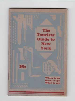 Vintage 1929 Tourists Guide To York City 13th Edition Travel Guide Book