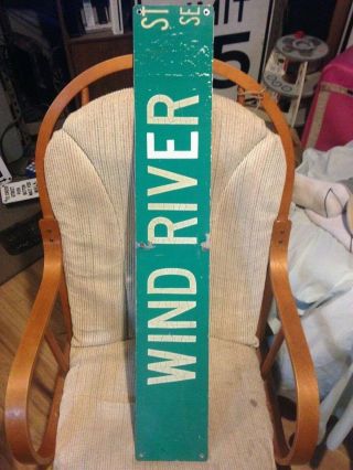 Authentic Retired Wind River Street Sign.  36 X 6.  Single Sided.