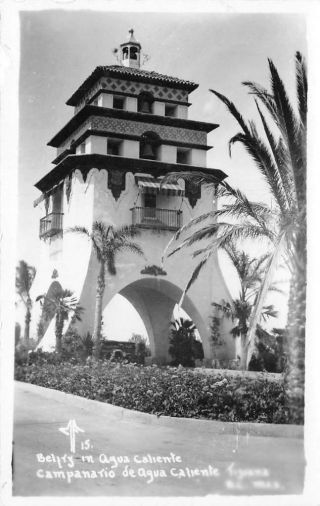 Rppc Belfry Campanario De Agua Caliente,  Tijuana,  Mexico C1930s Vintage Postcard