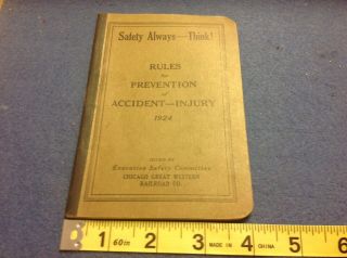 1924 Chicago Great Western Railroad Co.  Rules For Prevention Of Accident Injury
