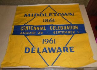 Vintage 1961 Middletown Delaware Centennial Celebration Banner