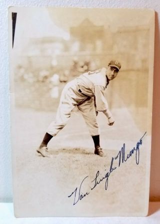 1930s Van Lingle Mungo,  Brooklyn Dodgers Pitcher,  Autographed Photo,  Signed