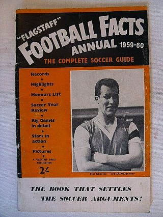 Vintage Flagstaff Football Facts Annual 1959 - 60.  Complete Soccer Guide Paperback