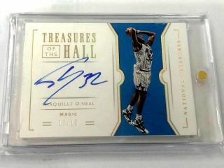 2018 - 19 National Treasures Shaquille O’neal Treasures Of The Hall Auto 10/10