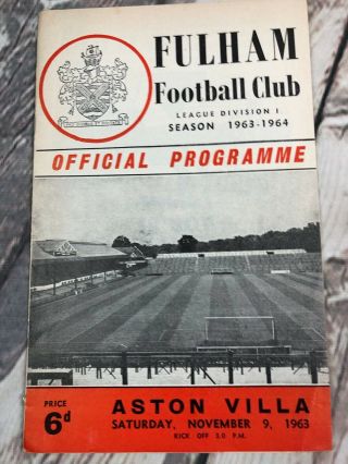 Fulham Fc V Aston Villa Nov 1963 Div 1 Vintage Football Program