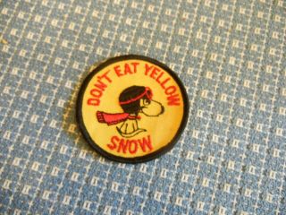 Vintage Snoopy Patch “don’t Eat Yellow Snow”