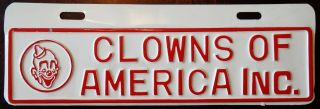 Clowns Of America Inc.  / Vintage License Plate Topper / Embossed / Old Stock