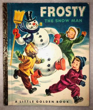Vintage 1950 Little Golden Book " Frosty The Snowman "