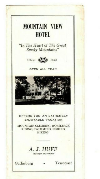 Mountain View Hotel Gatlinburg Tn Brochure C.  1940s F1j