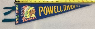 Powell River Bc British Columbia Vintage 1950’s 18” Felt Pennant W Indian Chief