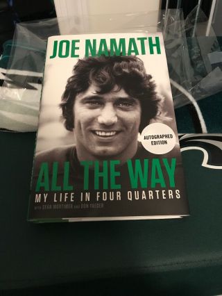 Joe Namath Signed All The Way Hardcover Book Autographed Jets Hof First Edition