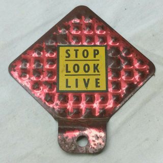 Tin 1960s Stop Look Live License Plate Topper Red Square Motorcycle Hot Rat Rod