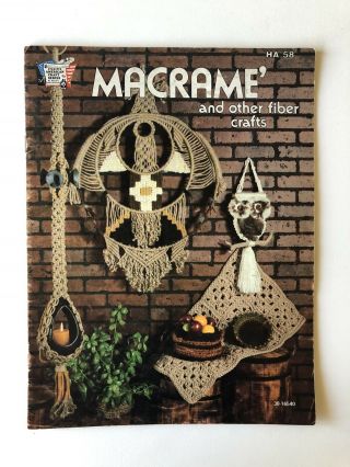 Macrame And Other Fiber Crafts Vintage Patterns Creative American Craft Series