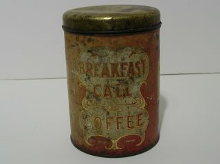 Vintage Breakfast Call Coffee Tin Independence Coffee & Spice Co.  Denver,  Colo.