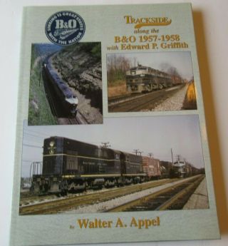 Morning Sun Railroad Books Trackside 15 Baltimore Ohio Along The B&o 1957 - 1958