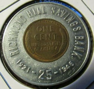 1945 Richmond Hill Savings Bank Queens,  Ny Encased Cent Penny Token - York