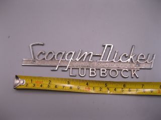 Vintage Metal Auto Dealer / Dealership Emblem / Badge Scoggin Dickey Lubbock Tx
