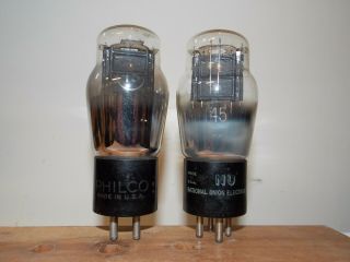 Philco And National Union Type 45 Vacuum Tubes And Guaranteed