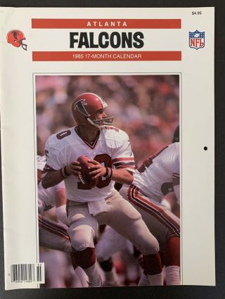 1985 Atlanta Falcons 17 Month Calendar W 1984 Nfl Game Schedule Steve Bartkowski