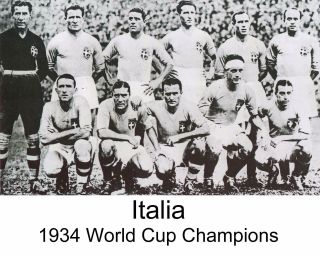 Italy - 1934 World Cup Champions,  8x10 Team Photo