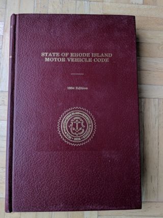 1984 State Of Rhode Island Motor Vehicle Code Hardcover Book -