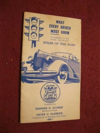 1939 Michigan State Police Glovebox Booklet; " Rules Of The Road "