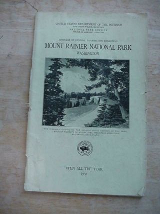 Vintage 1932 Mt Rainier Nation Park Washington State Info Booklet W Maps & Pic