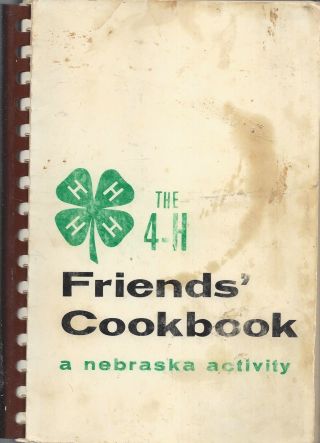 Lincoln Ne Vintage 4 - H Friends Cook Book Nebraska State - Wide 4 - H Club Members