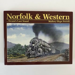 Norfolk And Western: Steam 