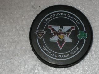 Vancouver Giants X (10 Years) Official Game Puck Whl 2011