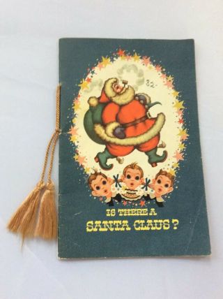Vintage 1953 Christmas Advertising Book Is There A Santa Claus Neat Graphics
