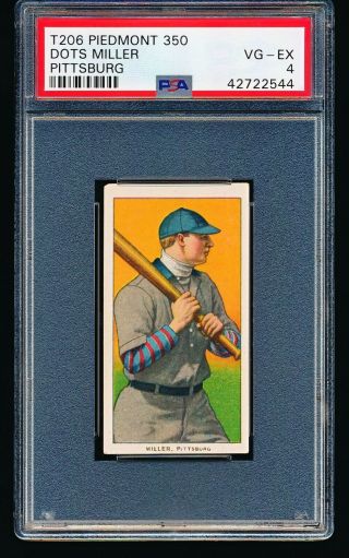 1909 T206 Piedmont Dots Miller Pittsburgh Psa 4 - No Creases