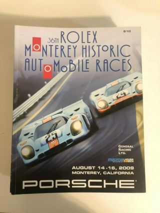 2009 36th Rolex Monterey Historic Automobile Races Program Porsche