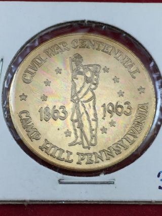 Vintage 1863 - 1963 Civil War Centennial Camp Hill Pa Commemorative Coin Token
