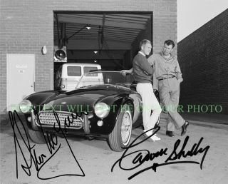 Carroll Shelby And Steve Mcqueen Signed Autograph 8x10 Rp Mustang Cobra Photo